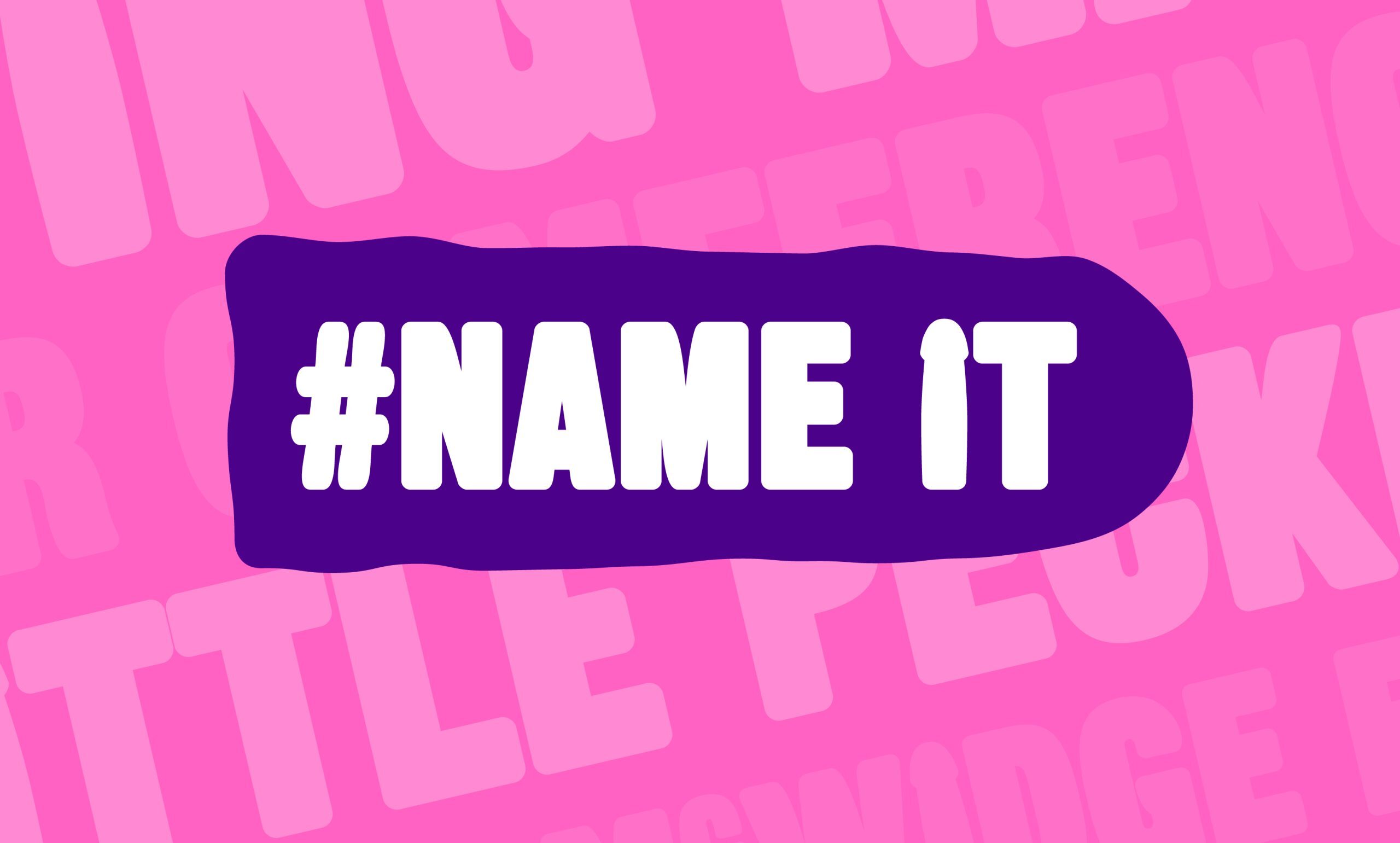The Urology Foundation #NameIt campaign